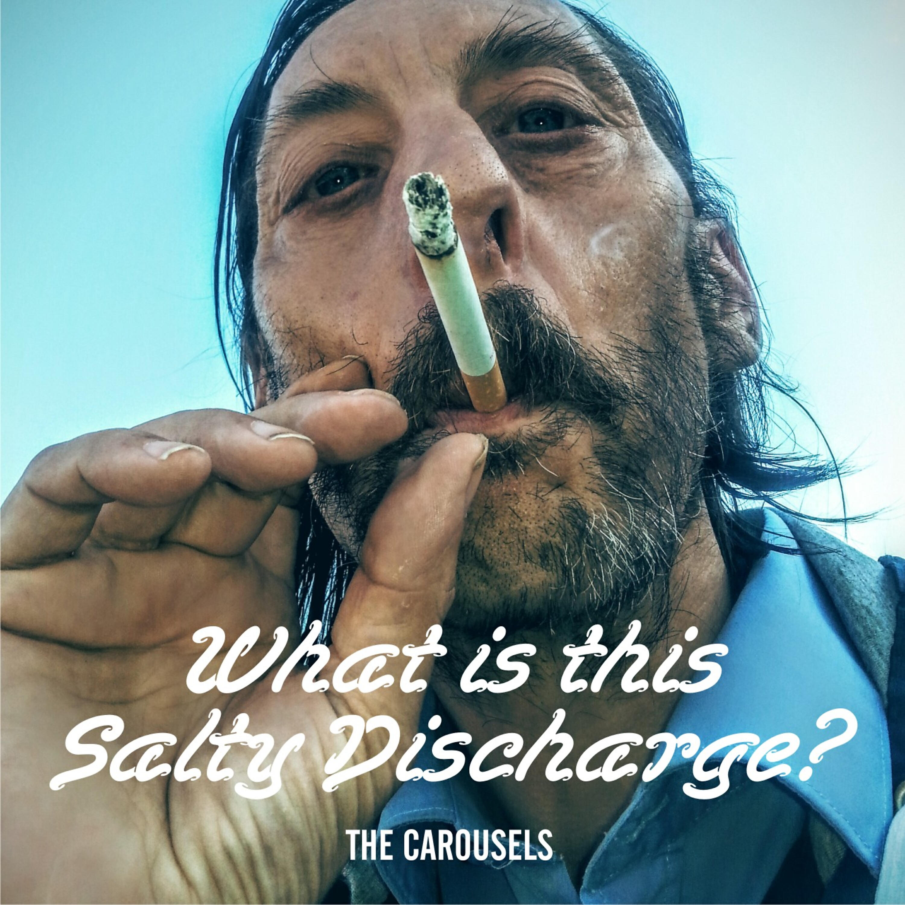 Релиз What Is This Salty Discharge?