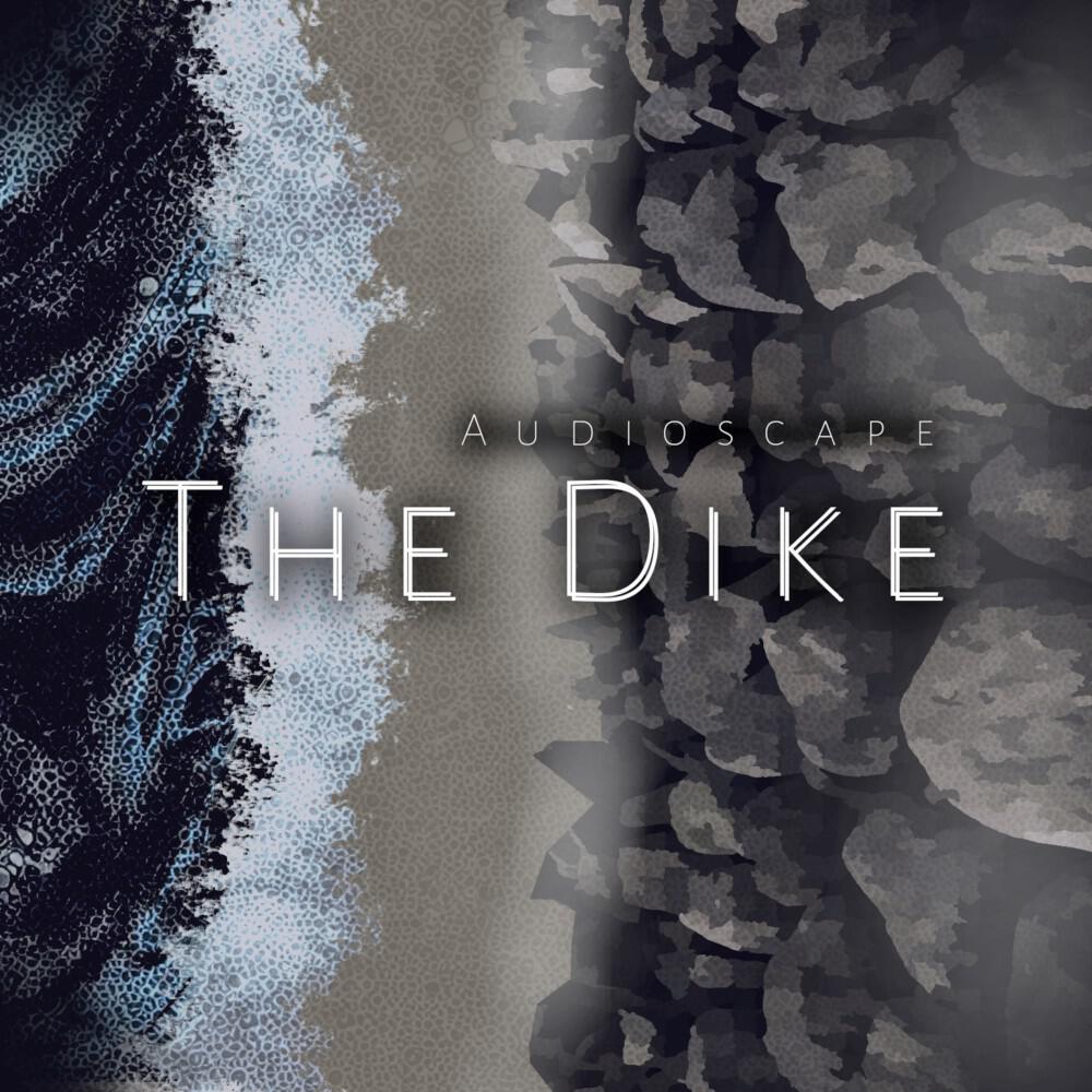 Релиз The Dike