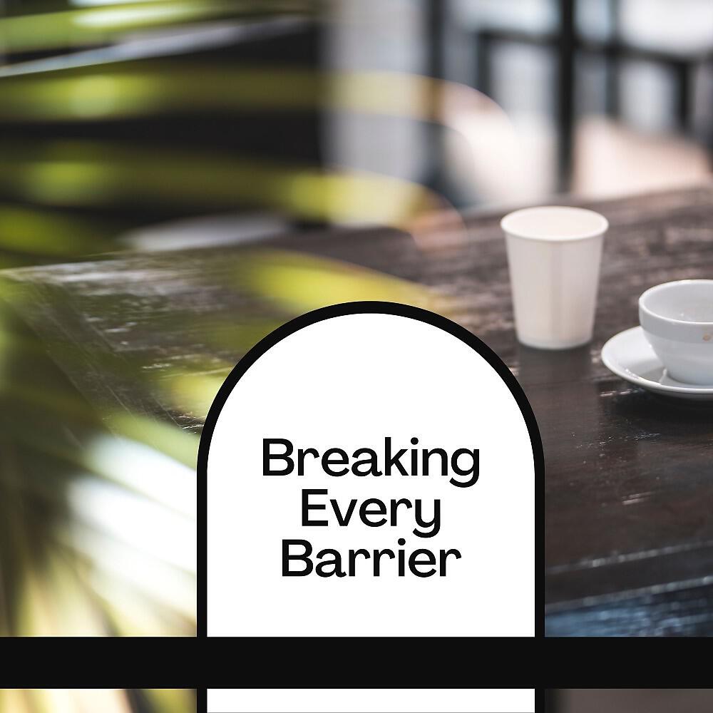 Релиз Breaking Every Barrier