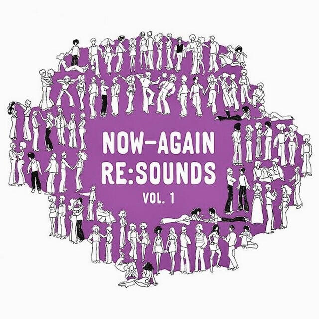 Релиз Now-Again Re:Sounds