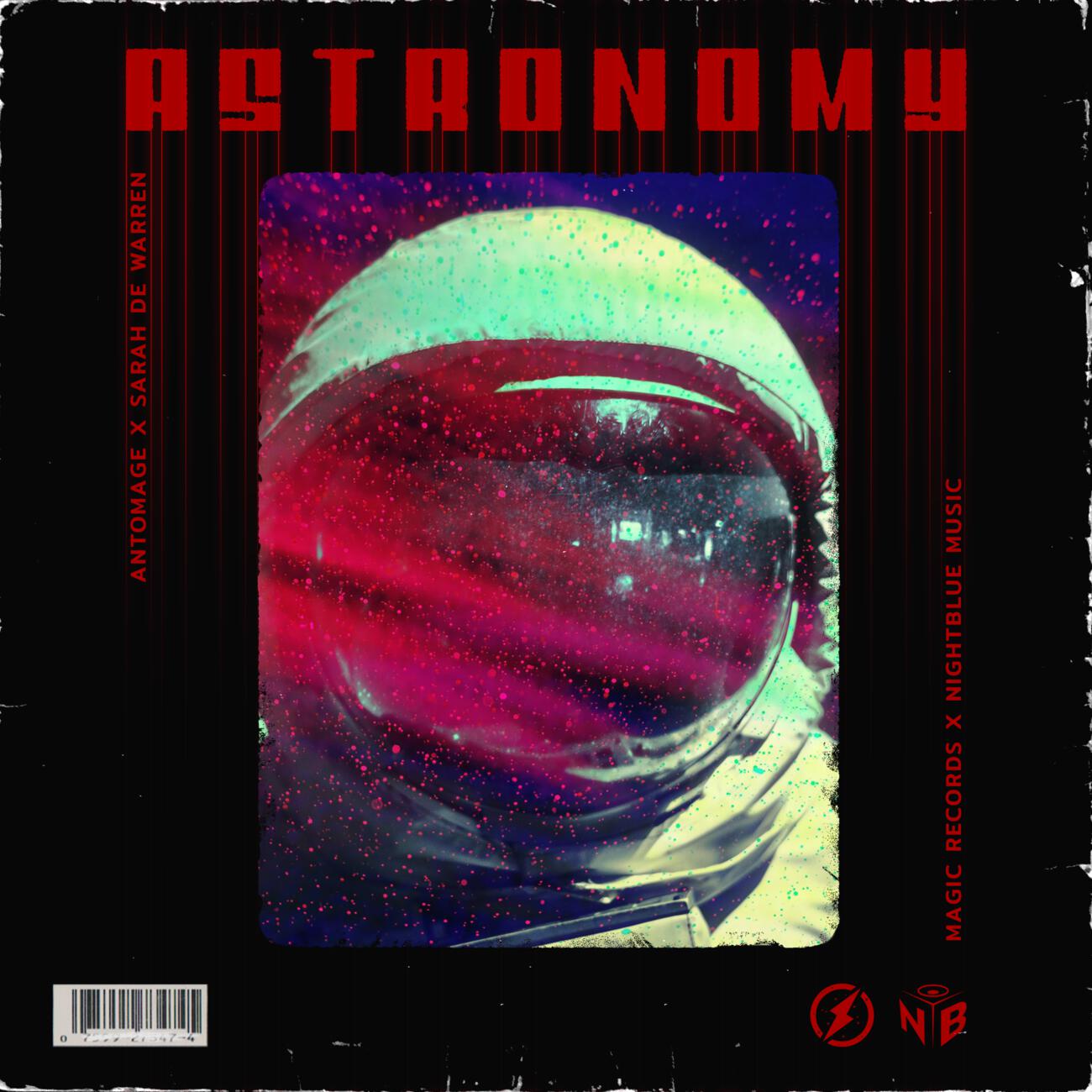 Скачать песню Sarah de Warren, Antomage - Astronomy бесплатно в MP3 для Android и iOS