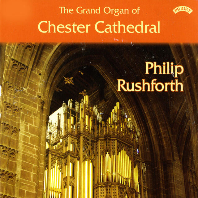Релиз The Grand Organ of Chester Cathedral