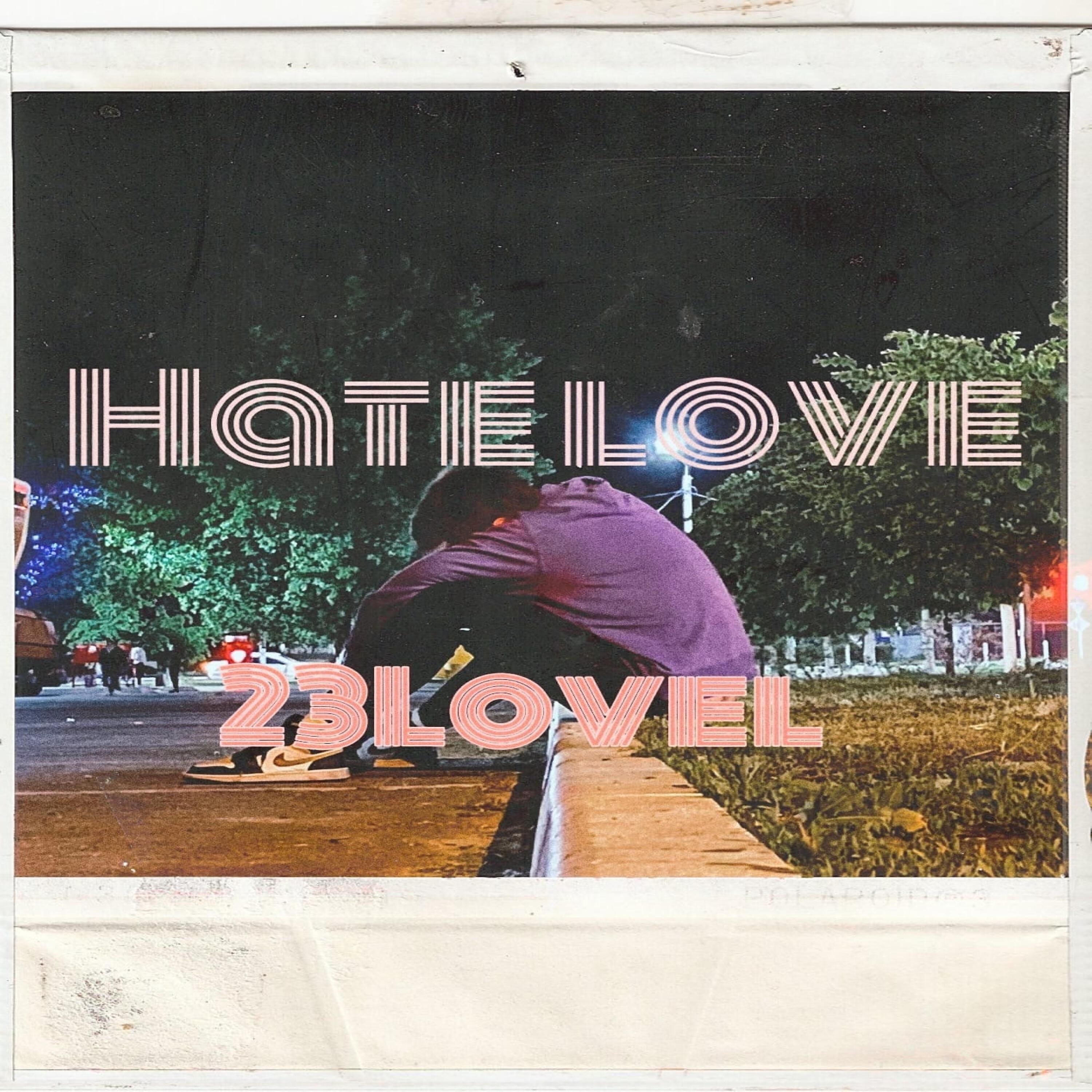 Релиз Hate Love