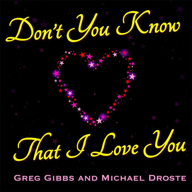 Релиз Don't You Know That I Love You