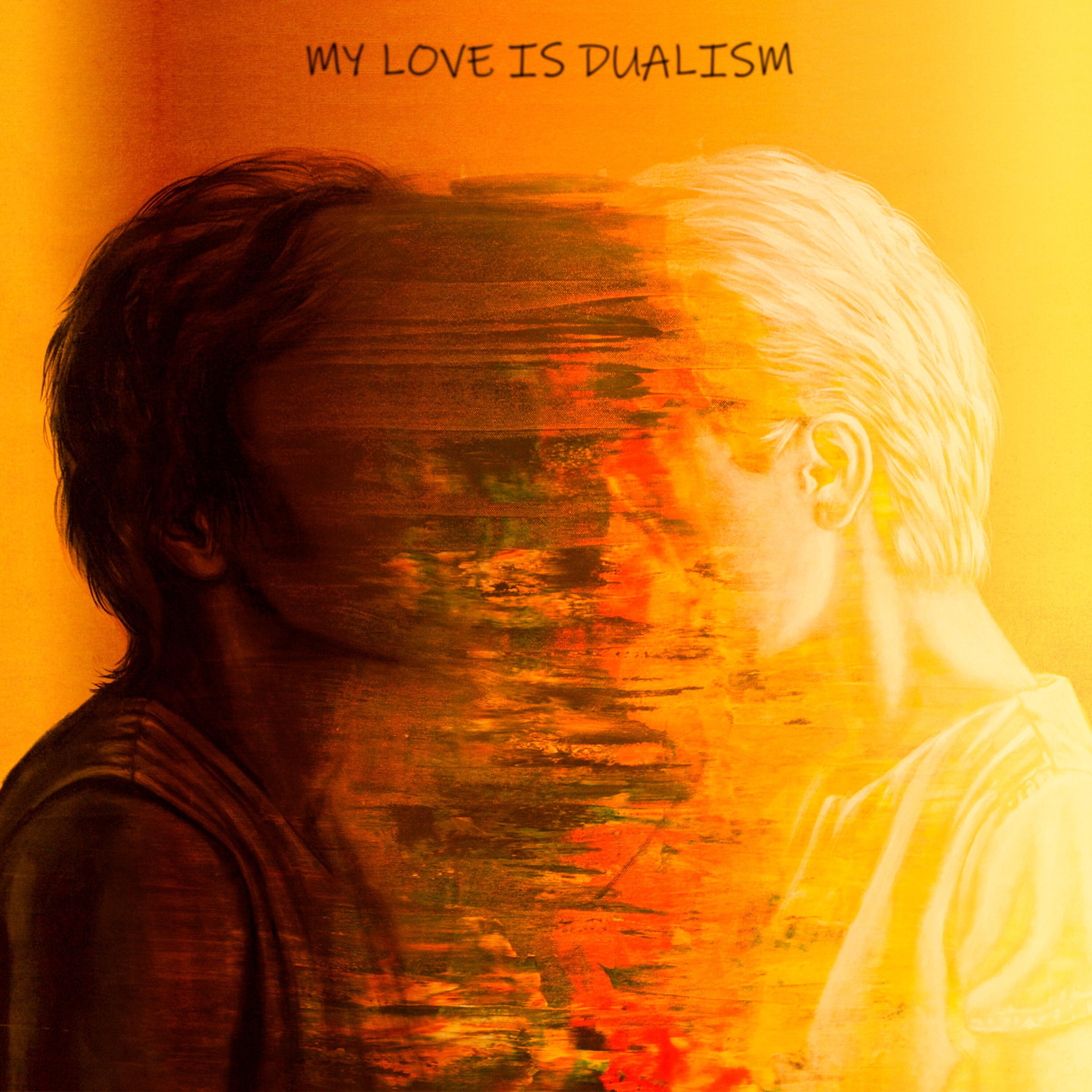 Релиз MY LOVE IS DUALISM