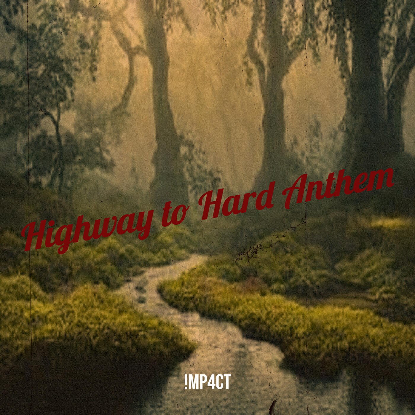 Релиз Highway to Hard Anthem