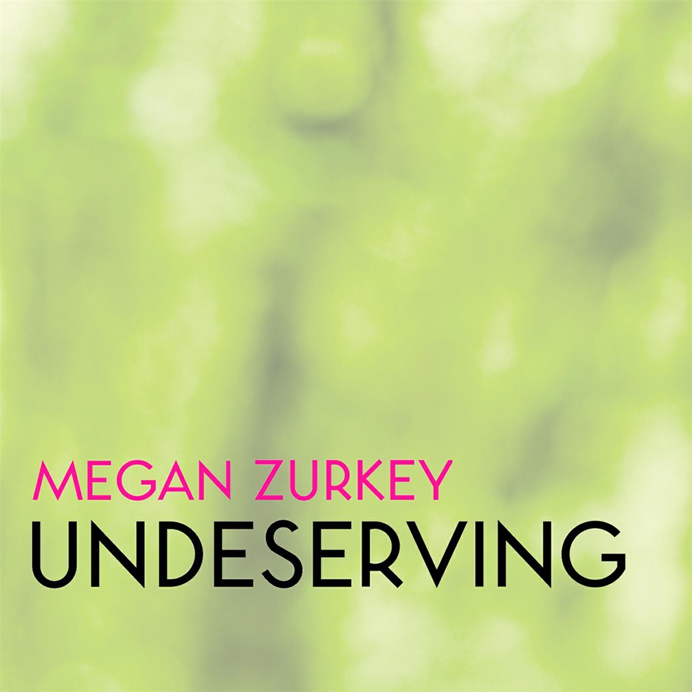 Релиз Undeserving