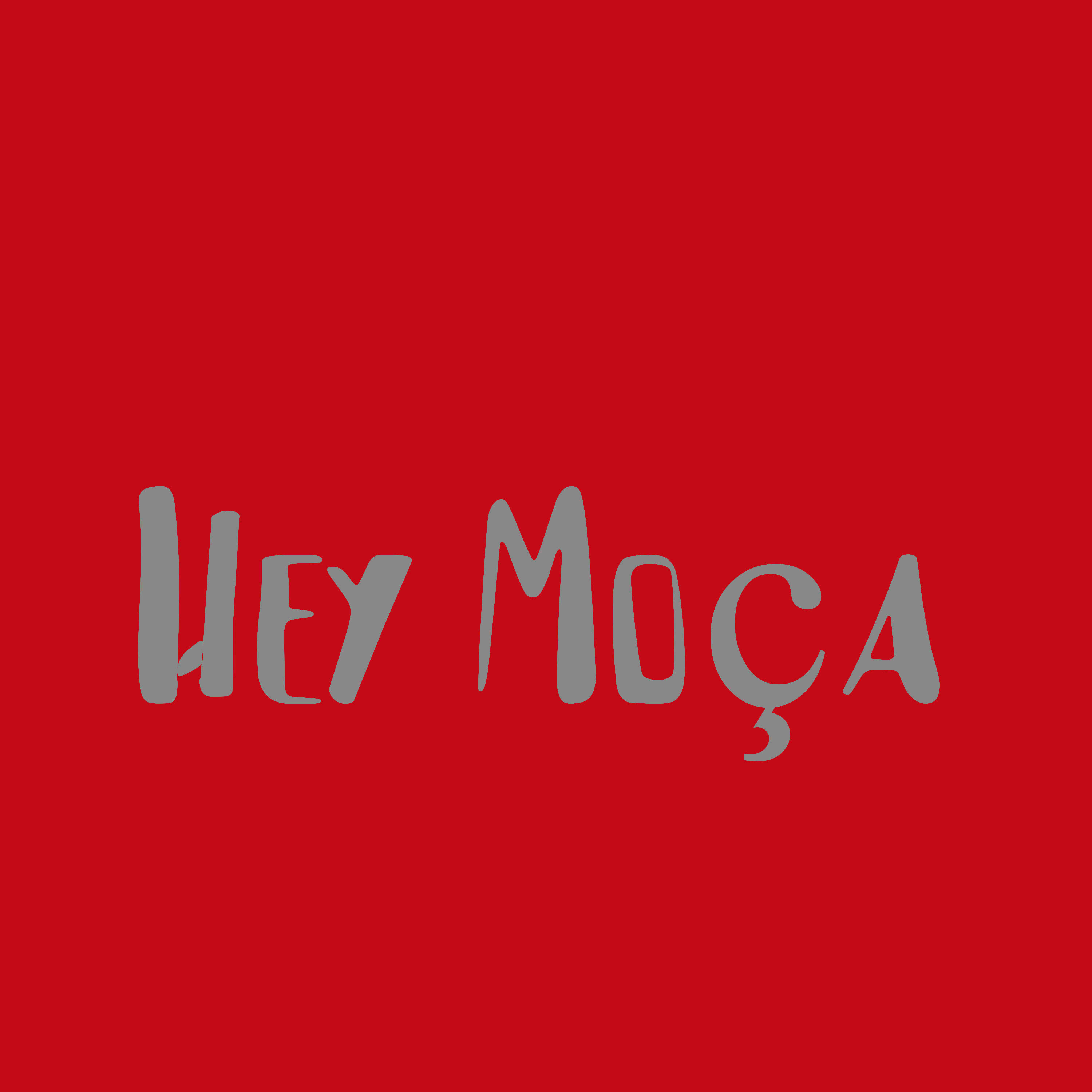 Релиз Hey Moça