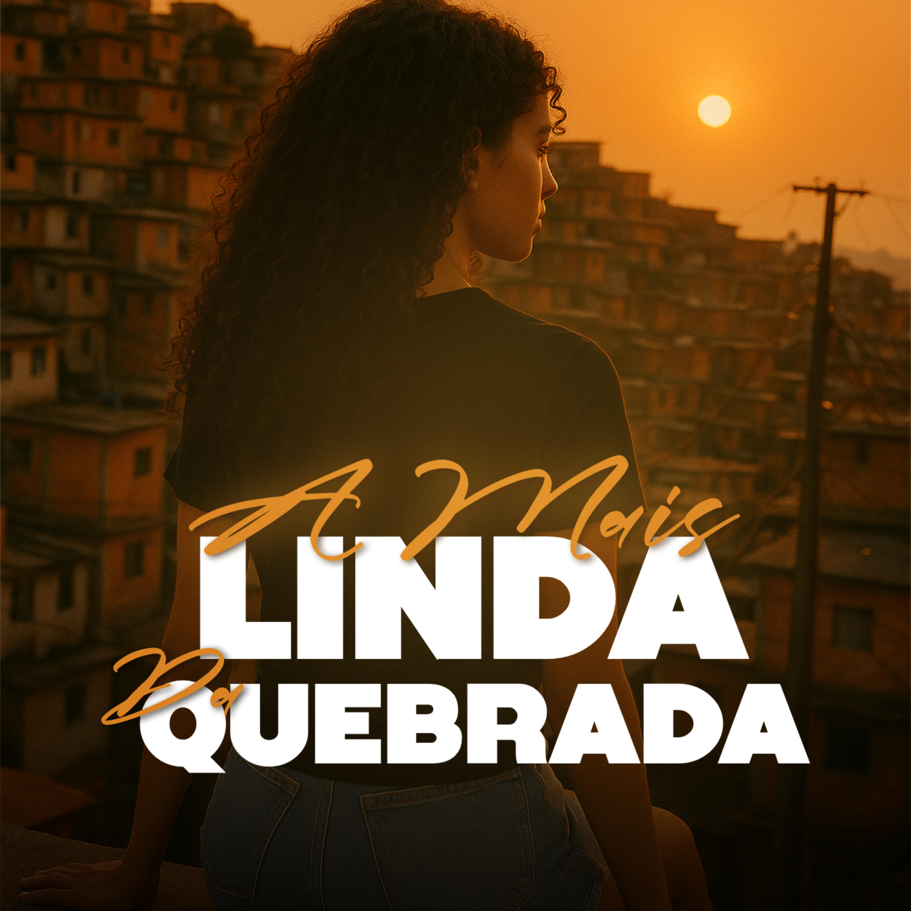 Релиз A Mais Linda da Quebrada