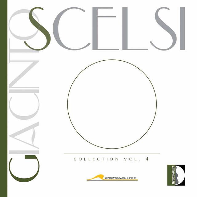 Постер альбома Giacinto Scelsi Collection, Vol. 4