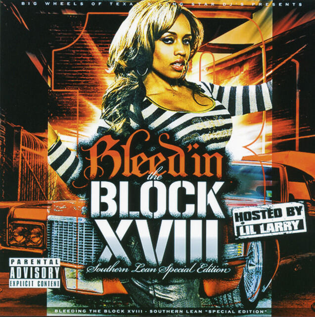 Релиз Bleed'in The Block Xviii (Southern Lean Special Edition)