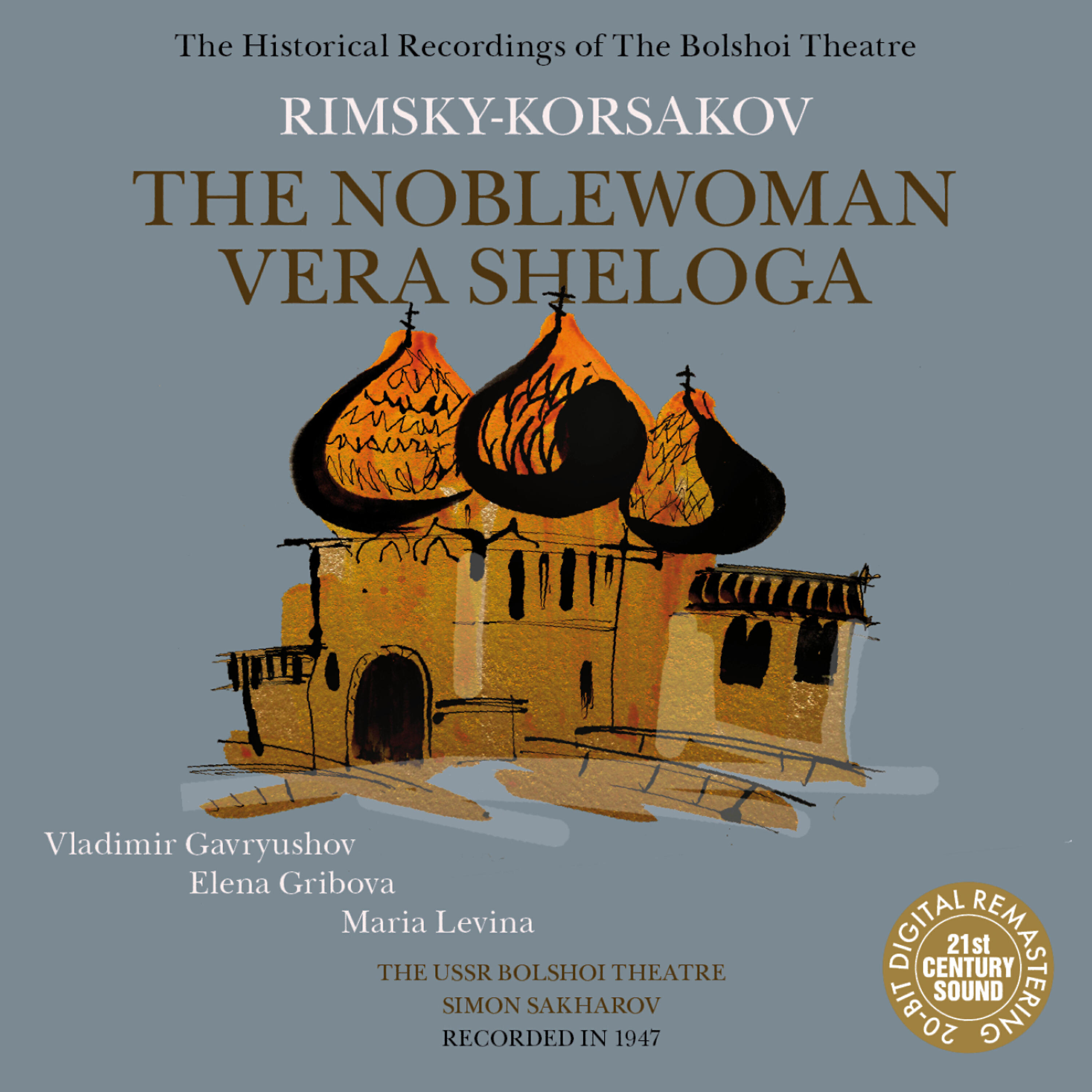 Релиз Rimsky-Korsakov: The Noblewoman Vera Sheloga, Opera in 1 Act