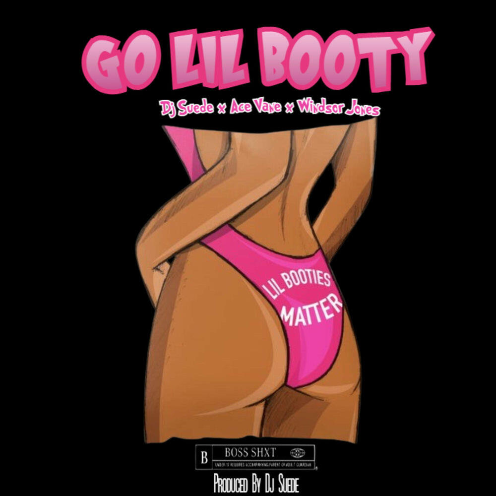 Релиз GO LIL BOOTY