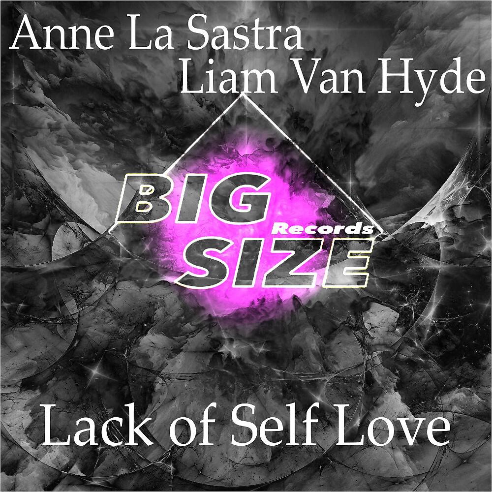 Релиз Lack of Self Love