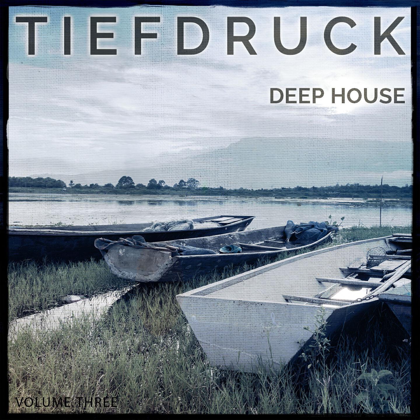 Релиз Tiefdruck - Deep House, Vol. 3