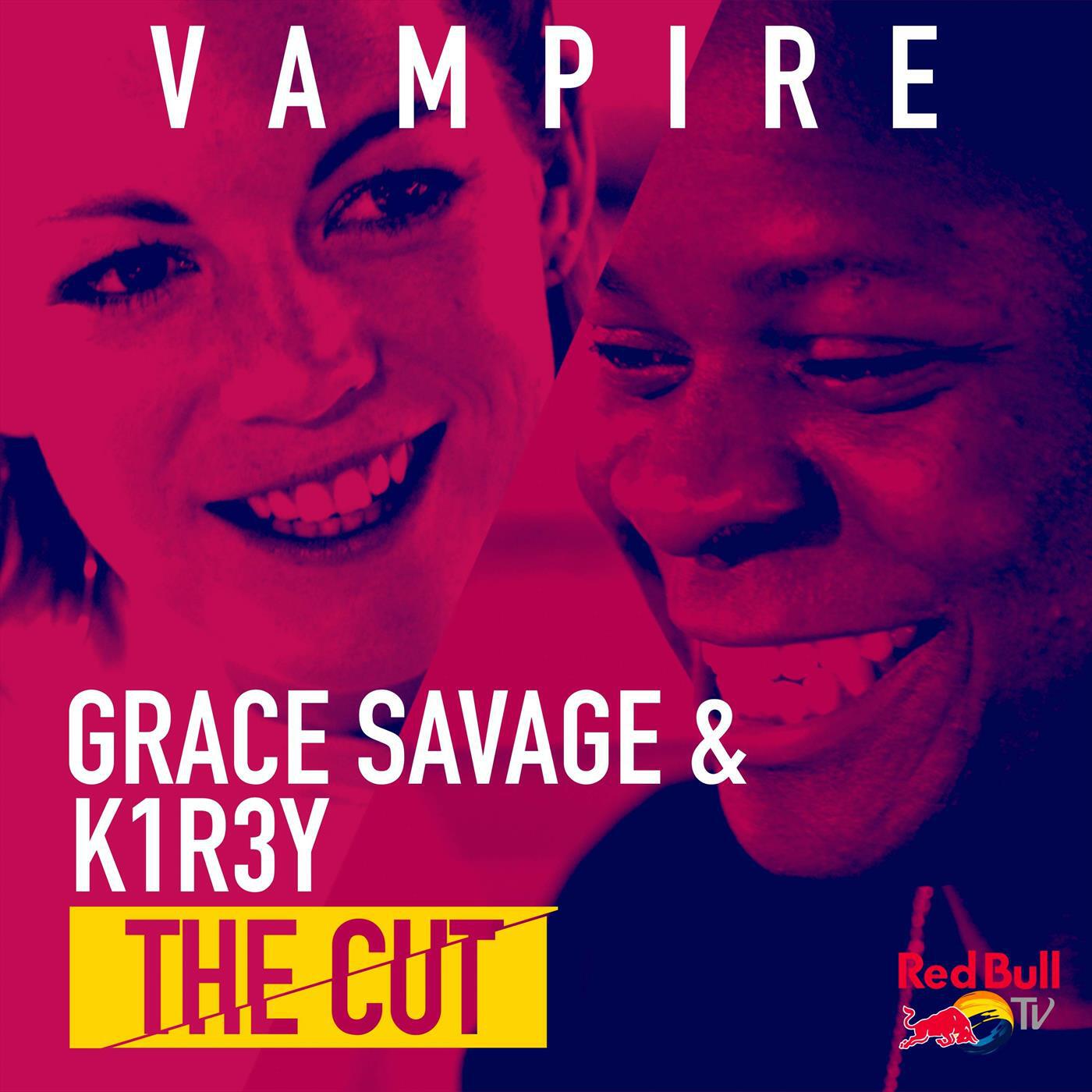 Релиз Vampire (From Red Bull’s the Cut: UK)