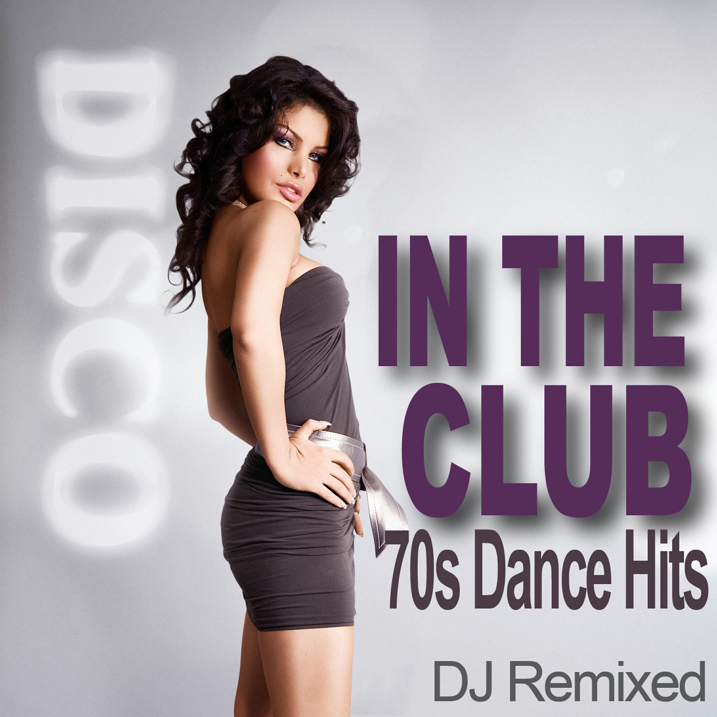 Релиз In The Club - 70s Dance Hits - DJ Remixed