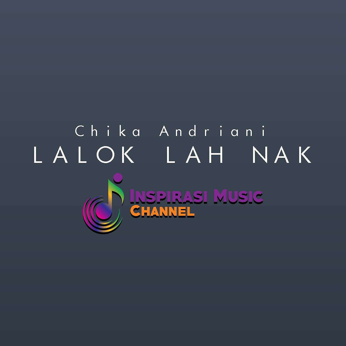 Релиз Lalok Lah Nak