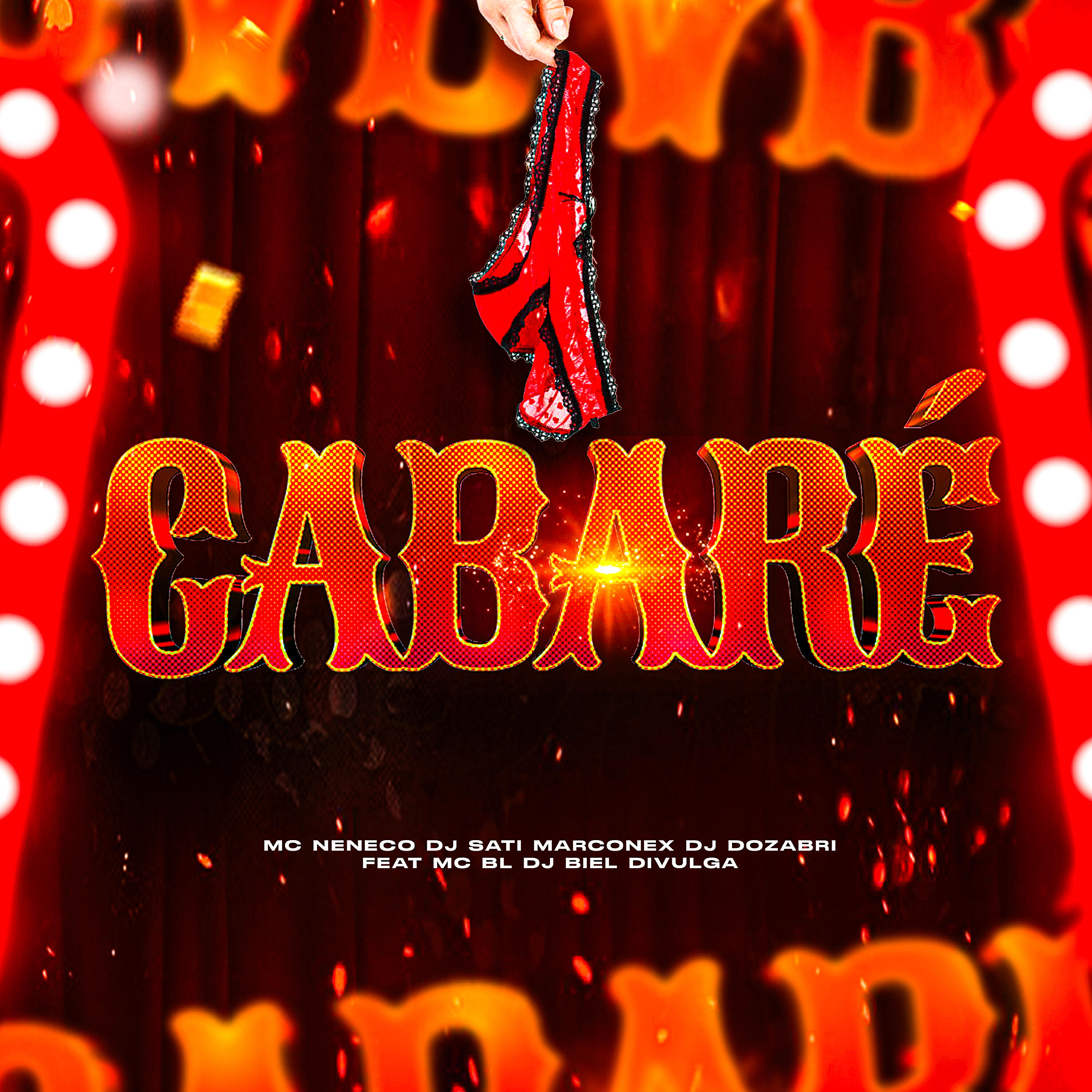 Релиз Cabaré (feat. MC BL, DJ Biel Divulga)