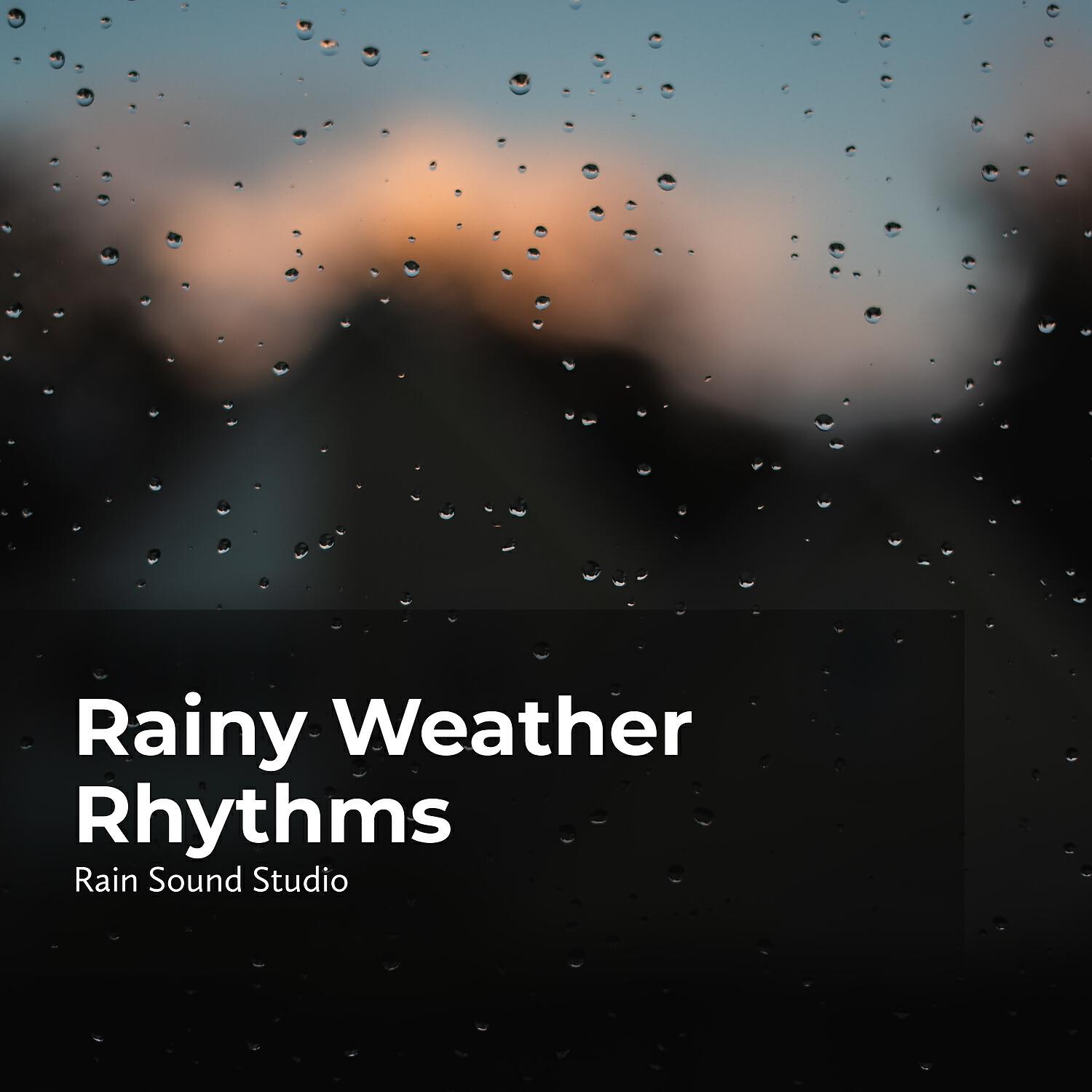 Релиз Rainy Weather Rhythms