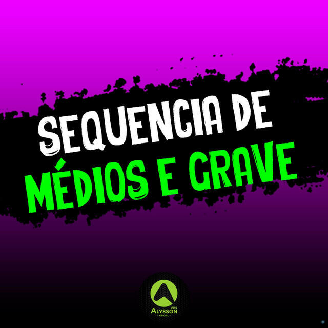 Релиз Sequência de Médios e Grave
