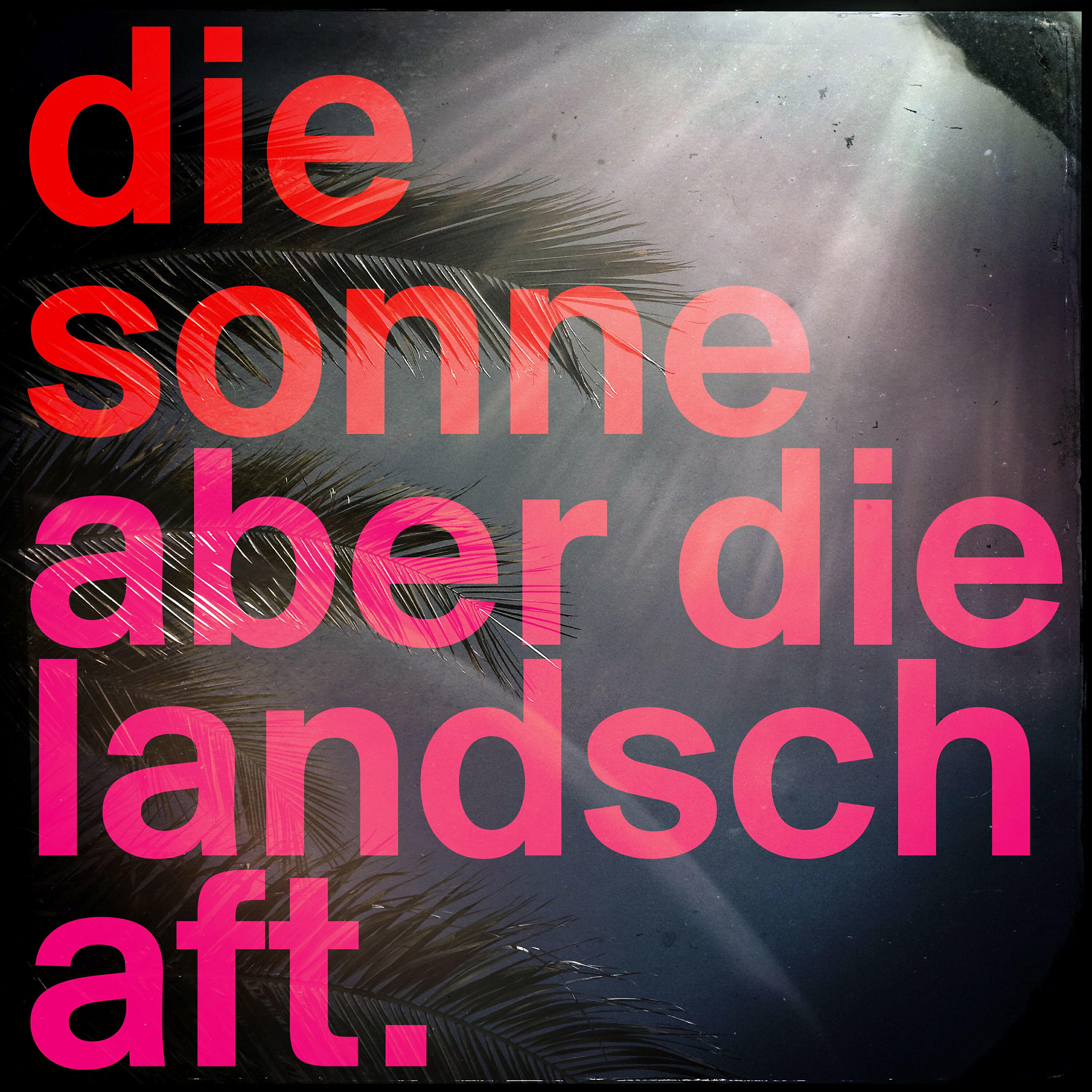 Релиз Aber die Landschaft