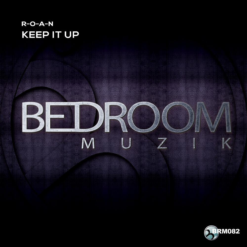 Релиз Keep It Up