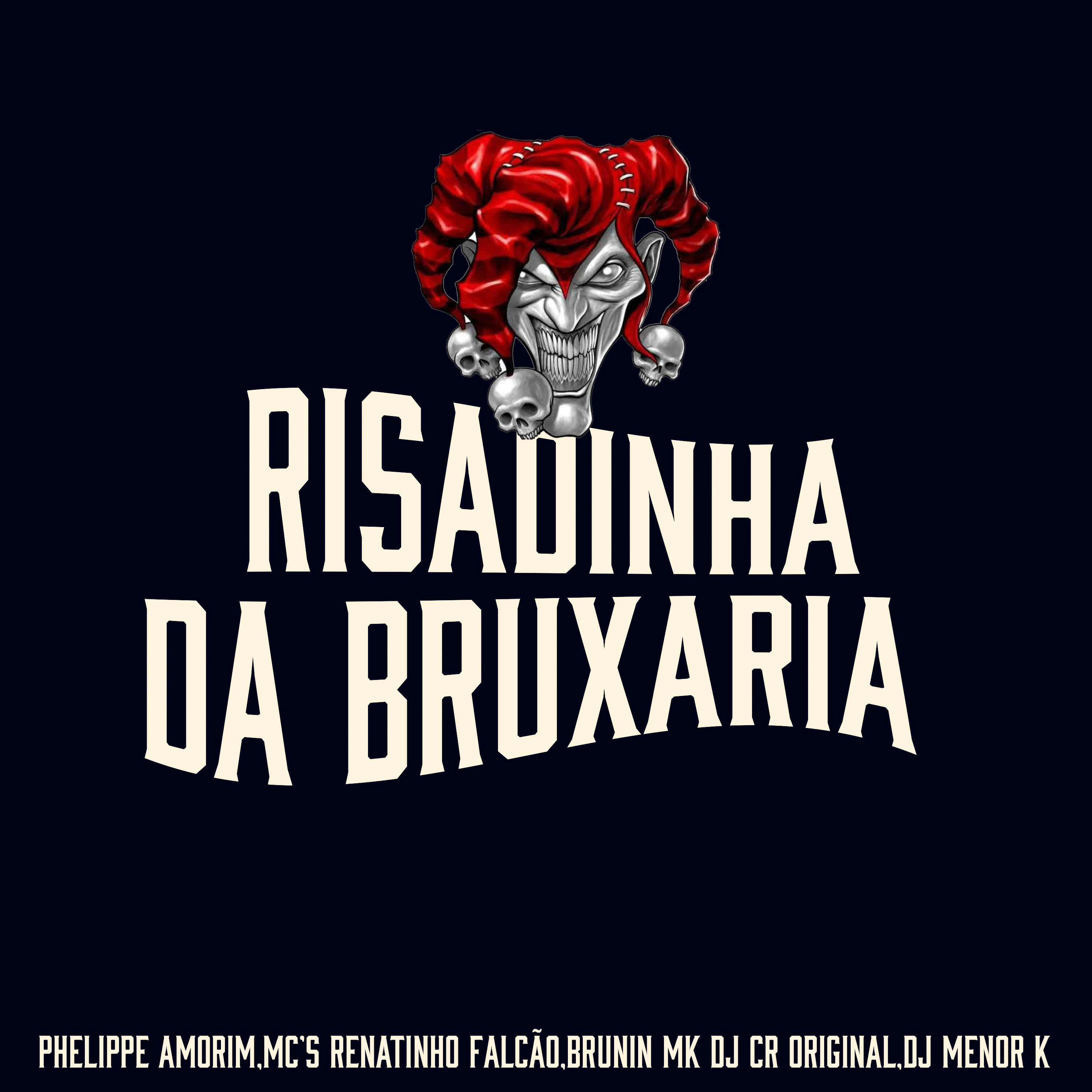 Релиз Risadinha da Bruxaria