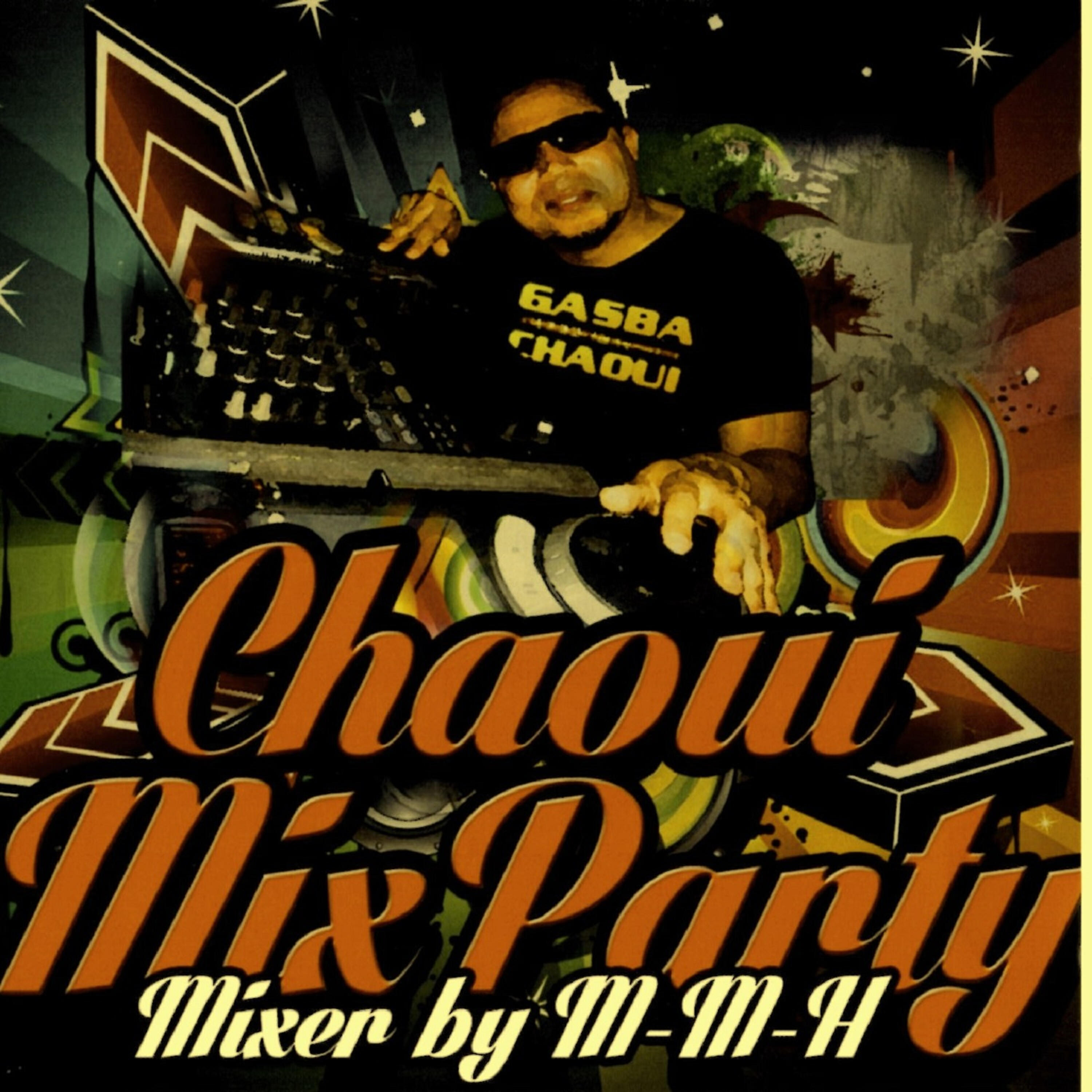 Релиз Chaoui Mix Party