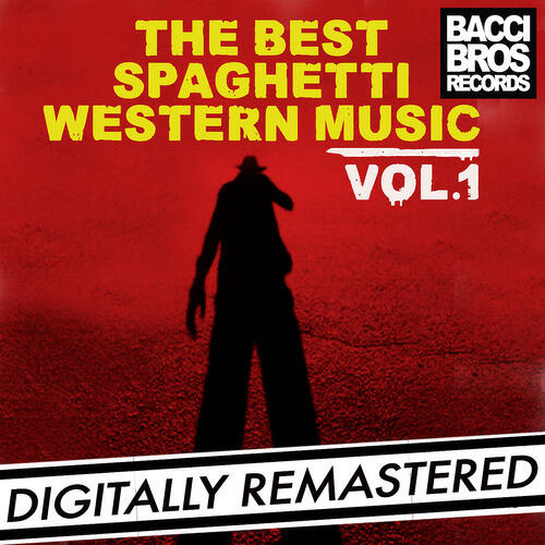 Релиз The Best Spaghetti Western Music - Vol. 1