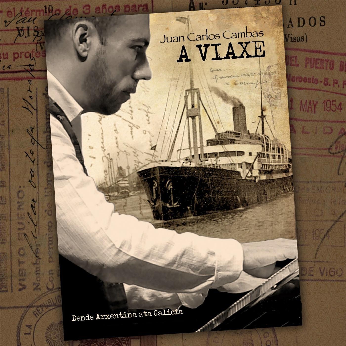 Релиз A Viaxe / Dende Arxentina Ata Galicia