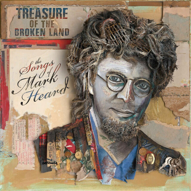 Релиз Treasure of the Broken Land: The Songs of Mark Heard