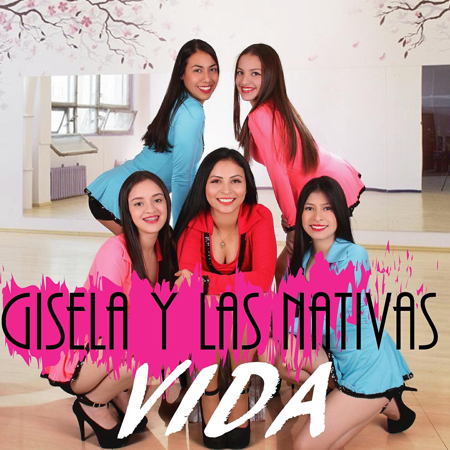 Gisela y Las Nativas