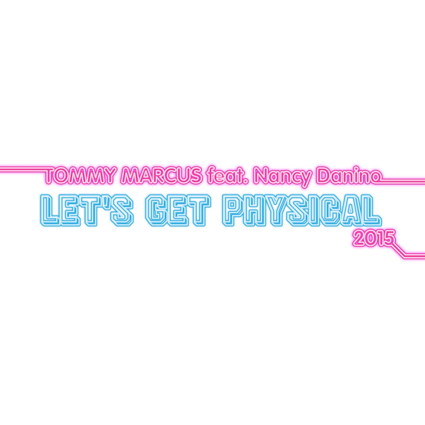 Релиз Let's Get Physical 2015