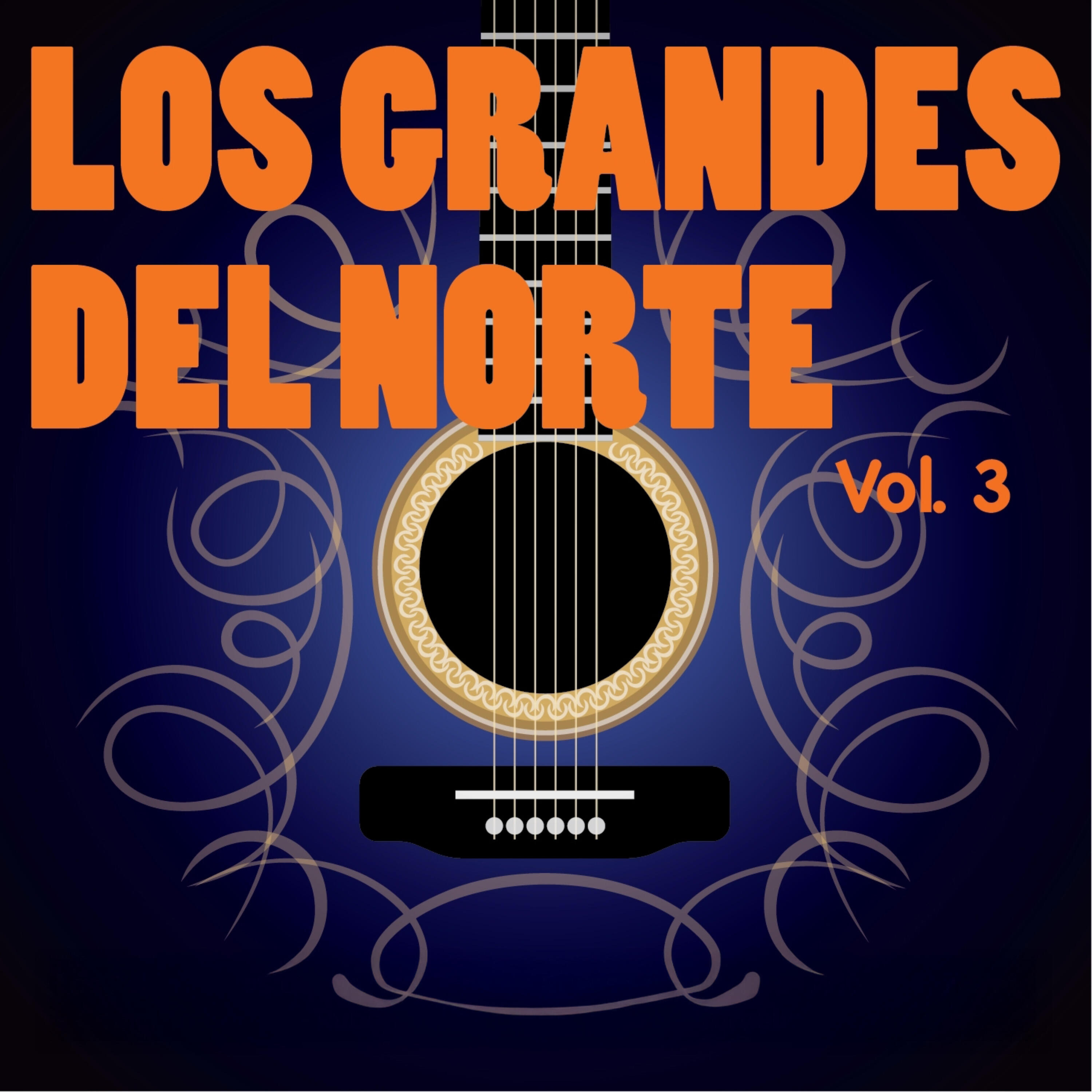 Релиз Los Grandes del Norte, Vol. 3