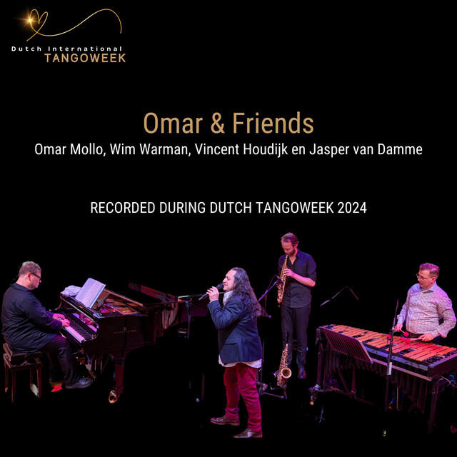 Релиз Omar & Friends Recorded During Dutch Tangoweek 2024