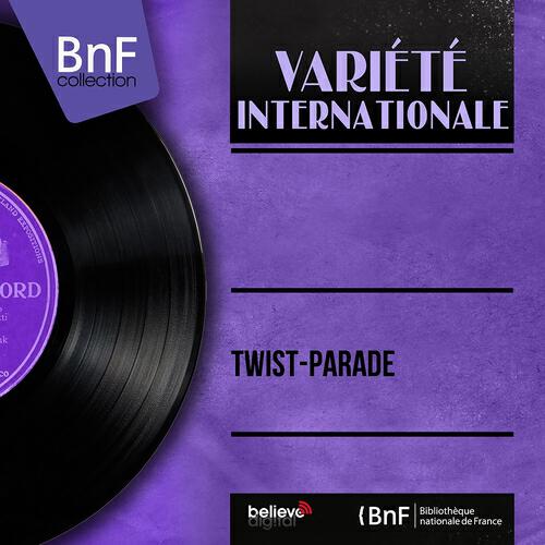 Релиз Twist-Parade (Mono Version)