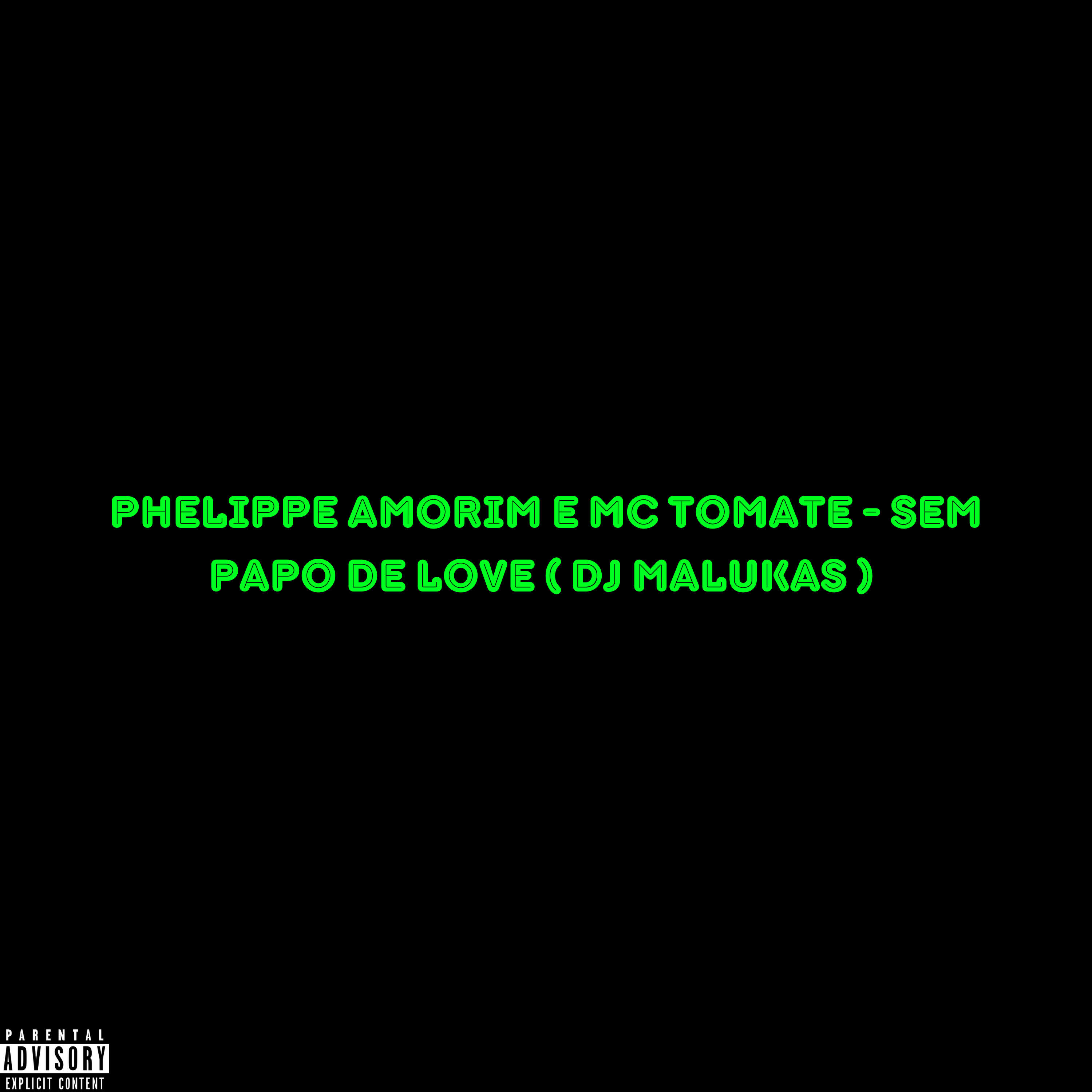 Релиз Sem Papo de Love