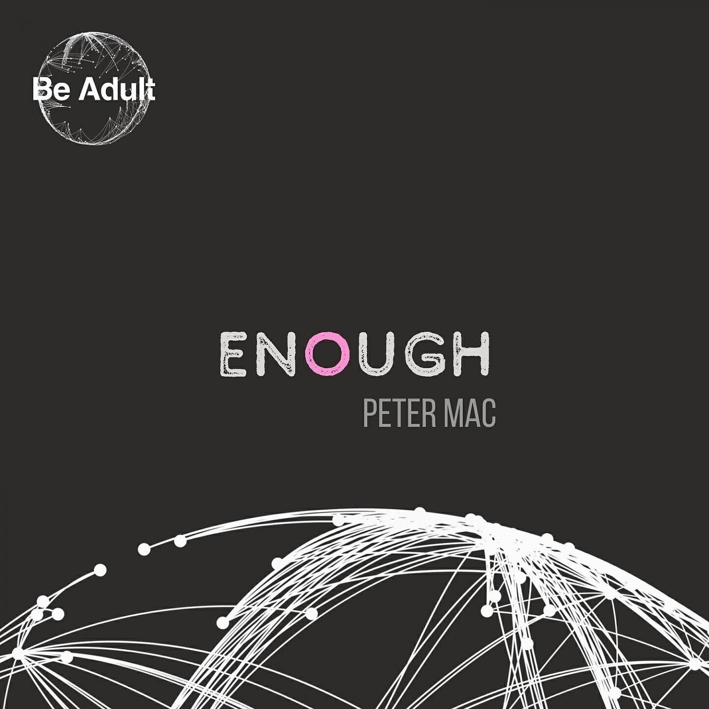 Релиз Enough
