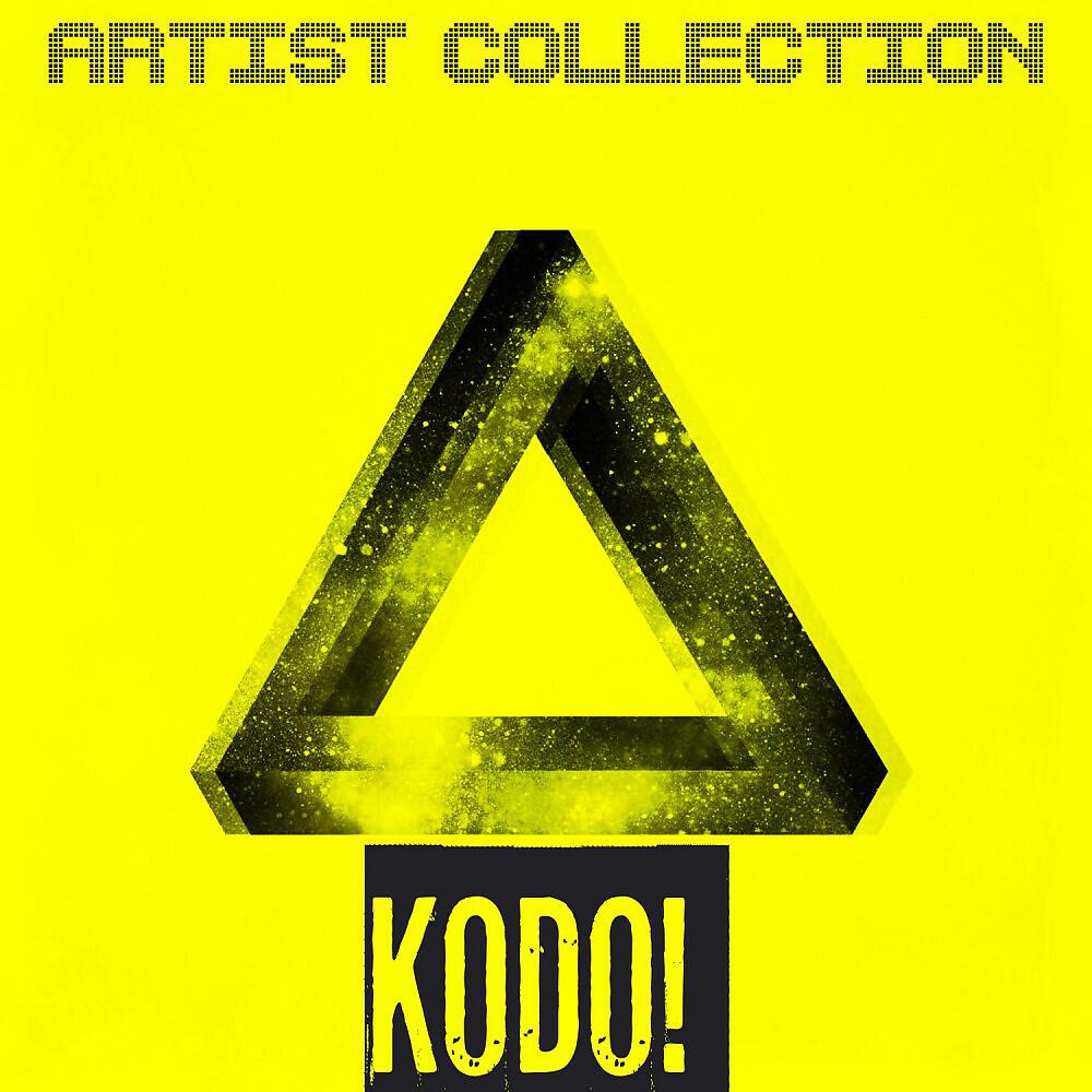 Релиз Artist Collection - Kodo! (Deep House, Tech House, Progressive House)