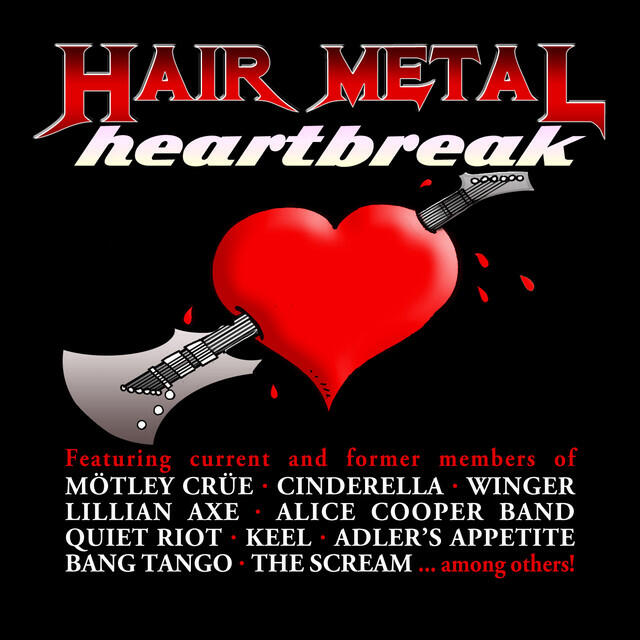 Релиз Hair Metal Heartbreak: A Tribute To 80's Rock/metal Ballads