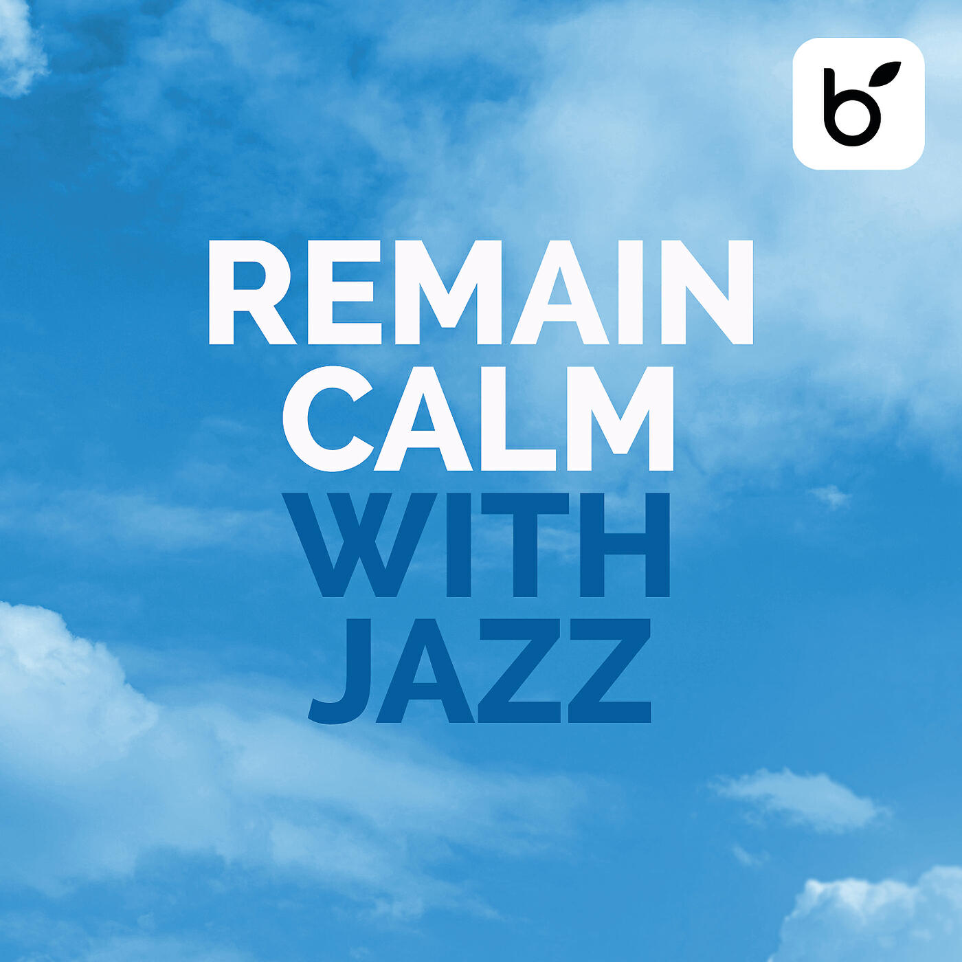 Постер альбома Remain Calm With Jazz