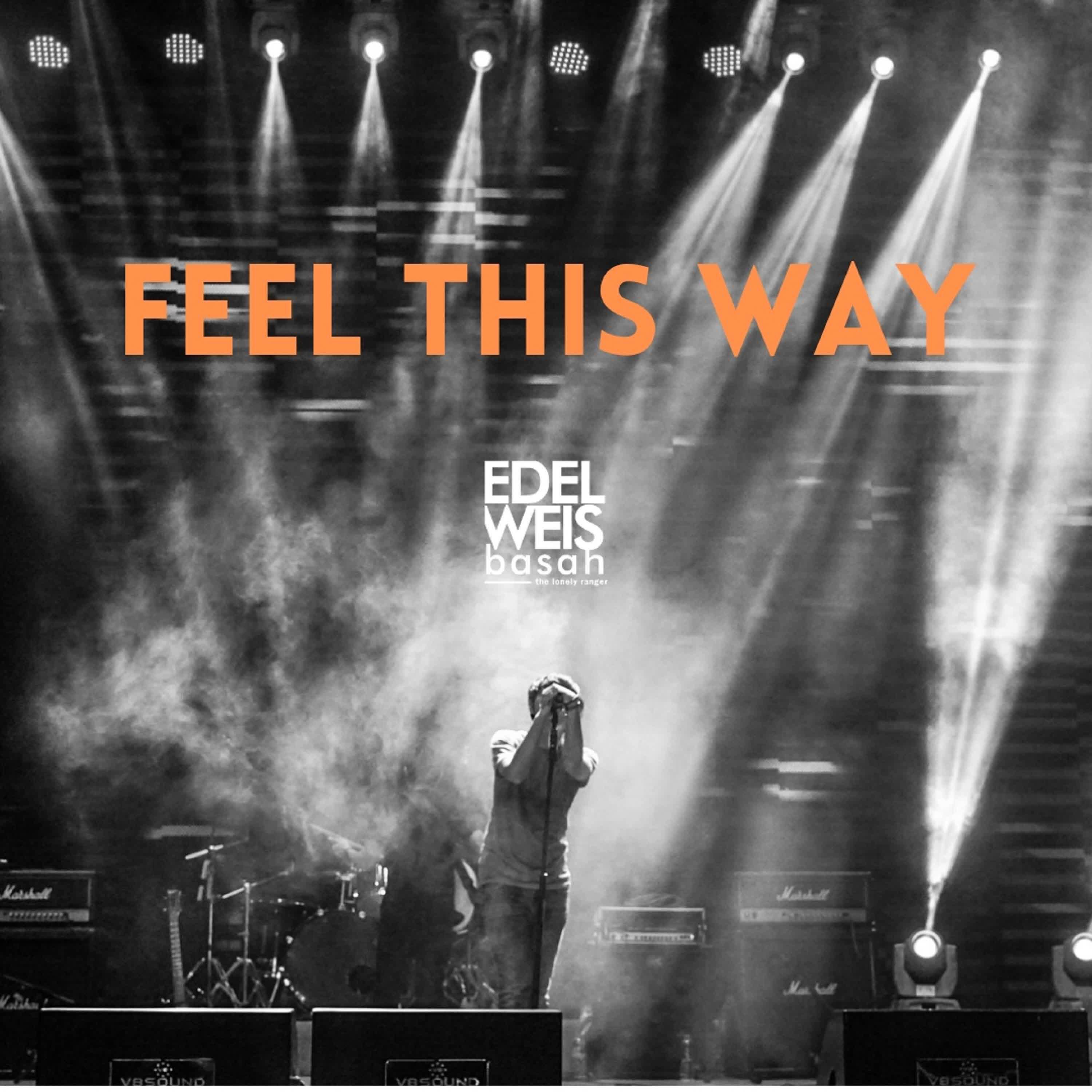 Релиз FEEL THIS WAY