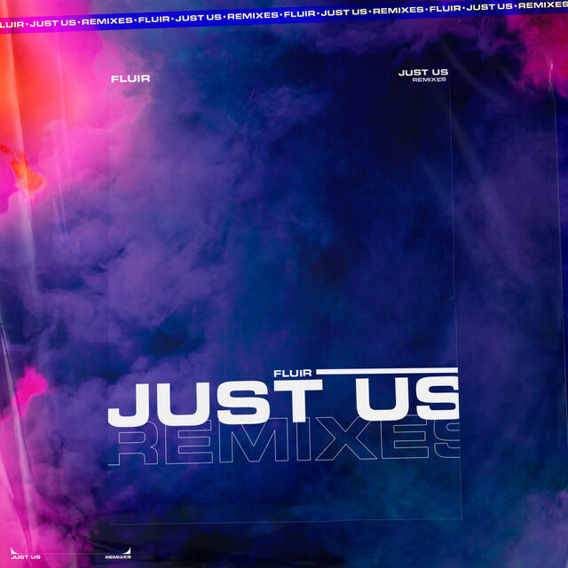 Релиз Just Us (Remixes)