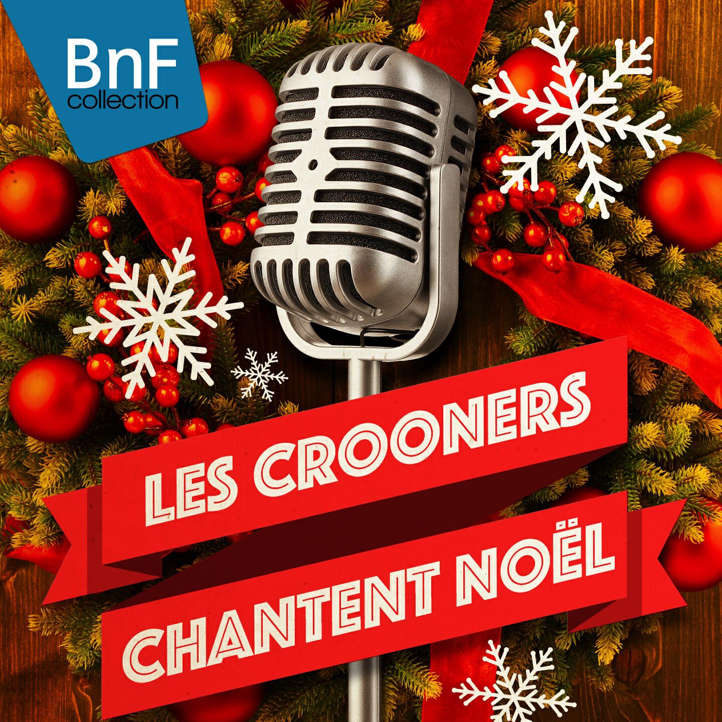Релиз Les Crooners chantent Noël