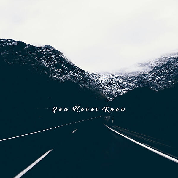 Постер альбома You Never Know