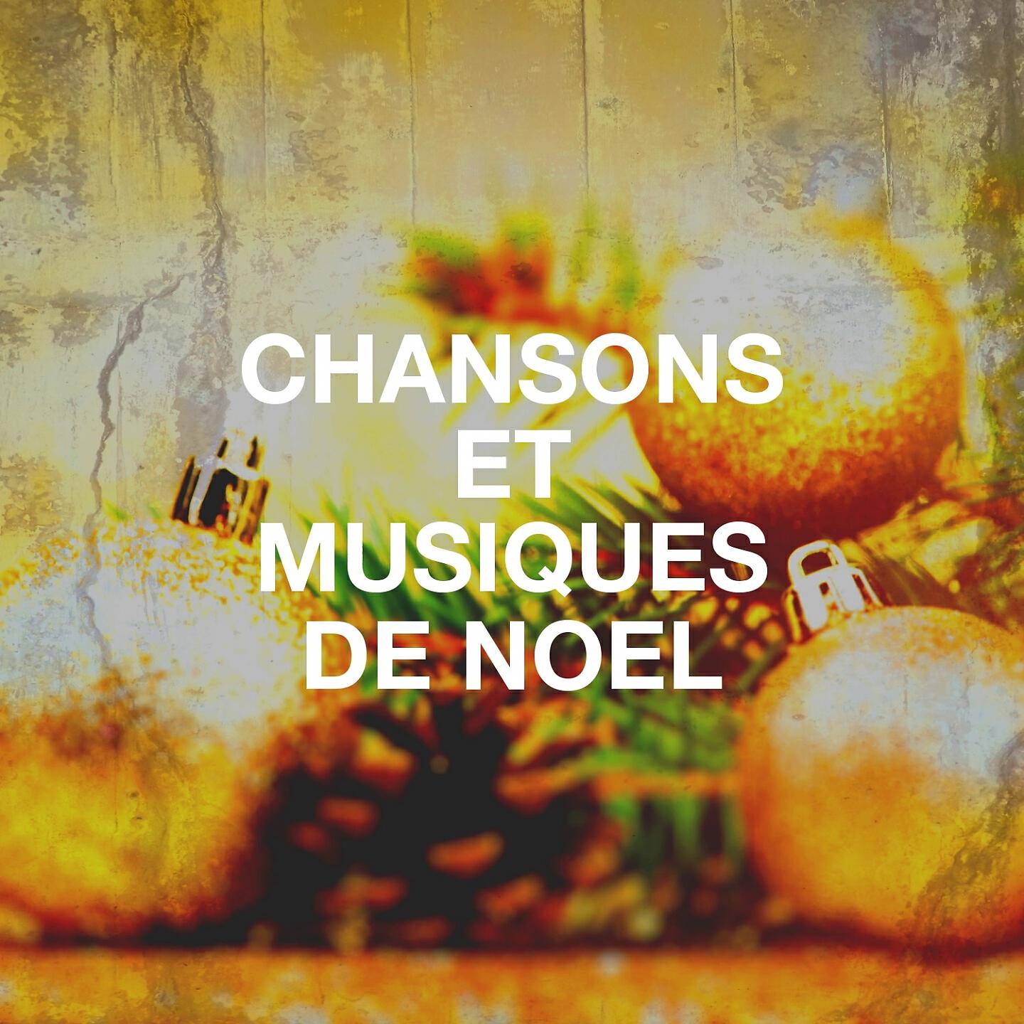 Les 100 Plus Belles Chansons De Noël