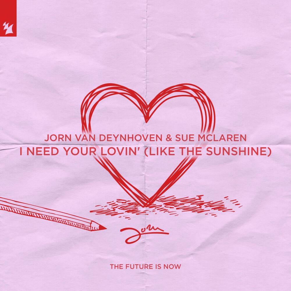 Релиз I Need Your Lovin' (Like the Sunshine)