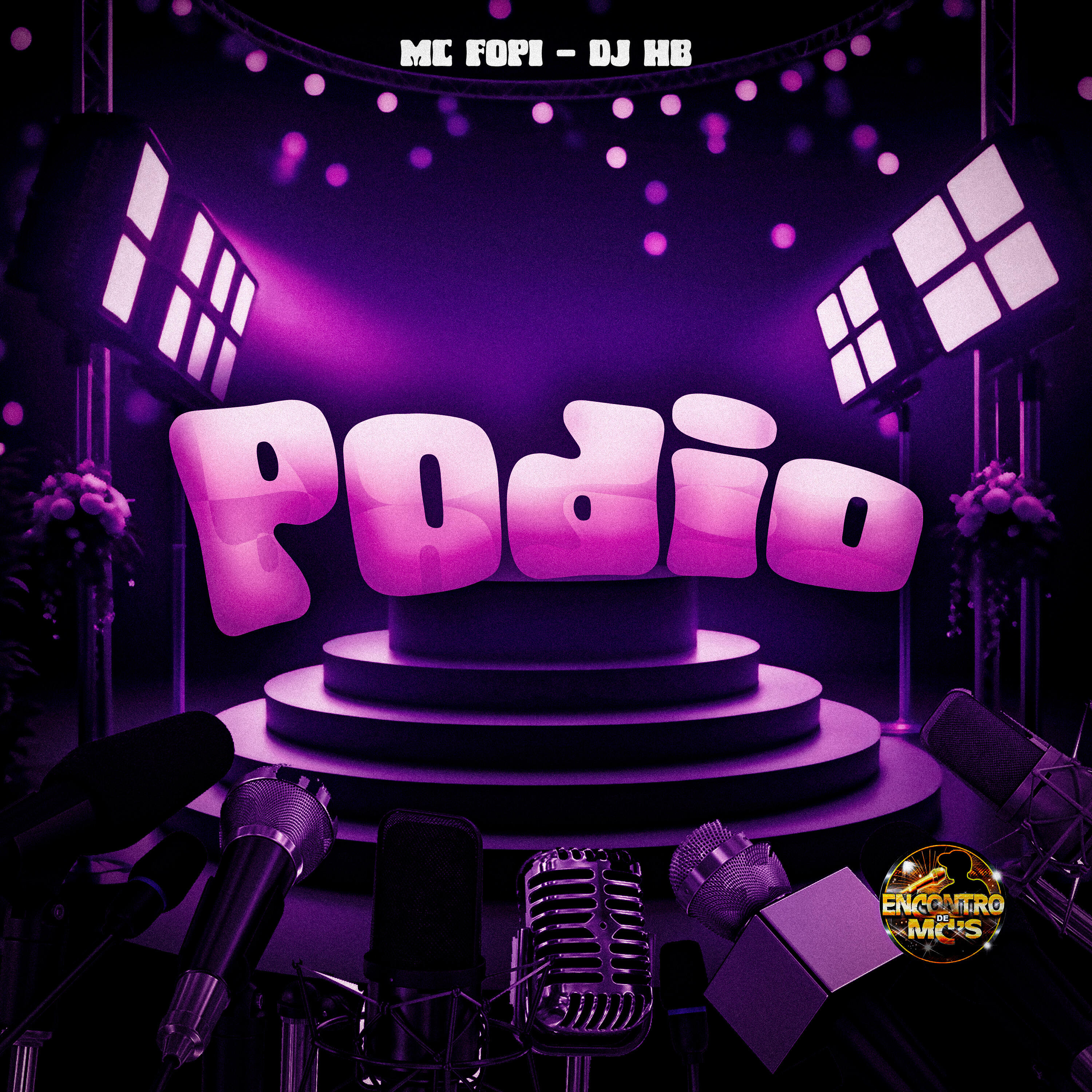Скачать песню Mc Fopi, DJ HB - Pódio бесплатно в MP3 для Android и iOS