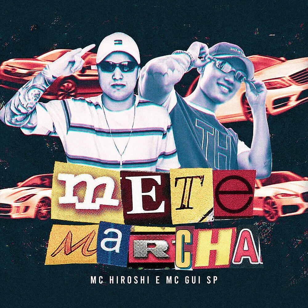 Скачать песню MC Hiroshi, Mc Gui SP - Mete Marcha бесплатно в MP3 для Android и iOS